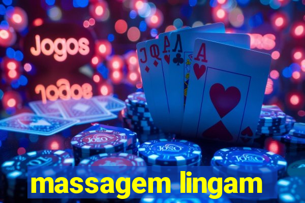 massagem lingam